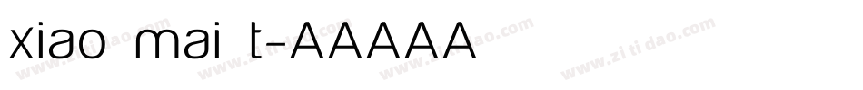 xiao mai t字体转换